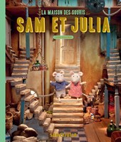 Het Muizenhuis libro per bambini Sam e Julia - Dans la maison des souris