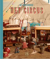 Gottmer libro illustrato La Casa dei Topi - Il Circo per bambini 4+